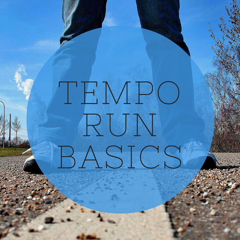 Tempo Run Basics