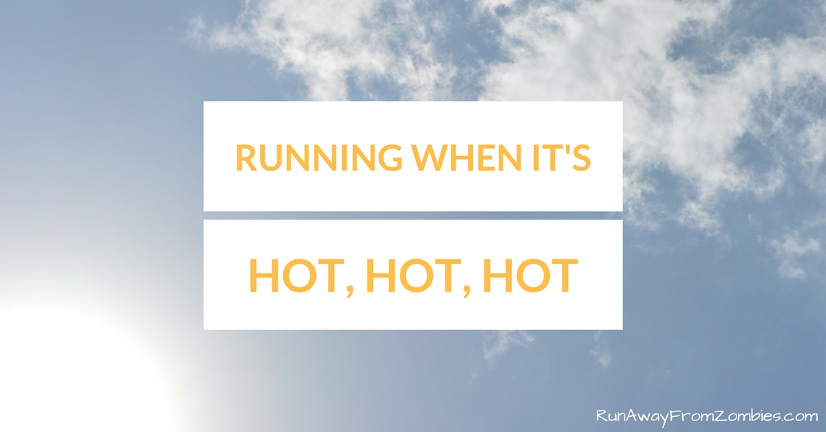 Running when its hot Title