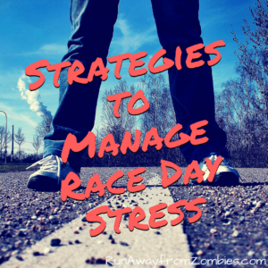 Strategies to Manage Race Day Stress: Don't mess up your race by getting worked up. You trained too hard for that! Try out these strategies to stay calm and run your very best.