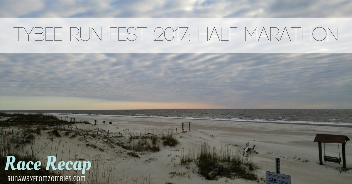 Tybee Run Fest 2017: Race Recap Half Marathon