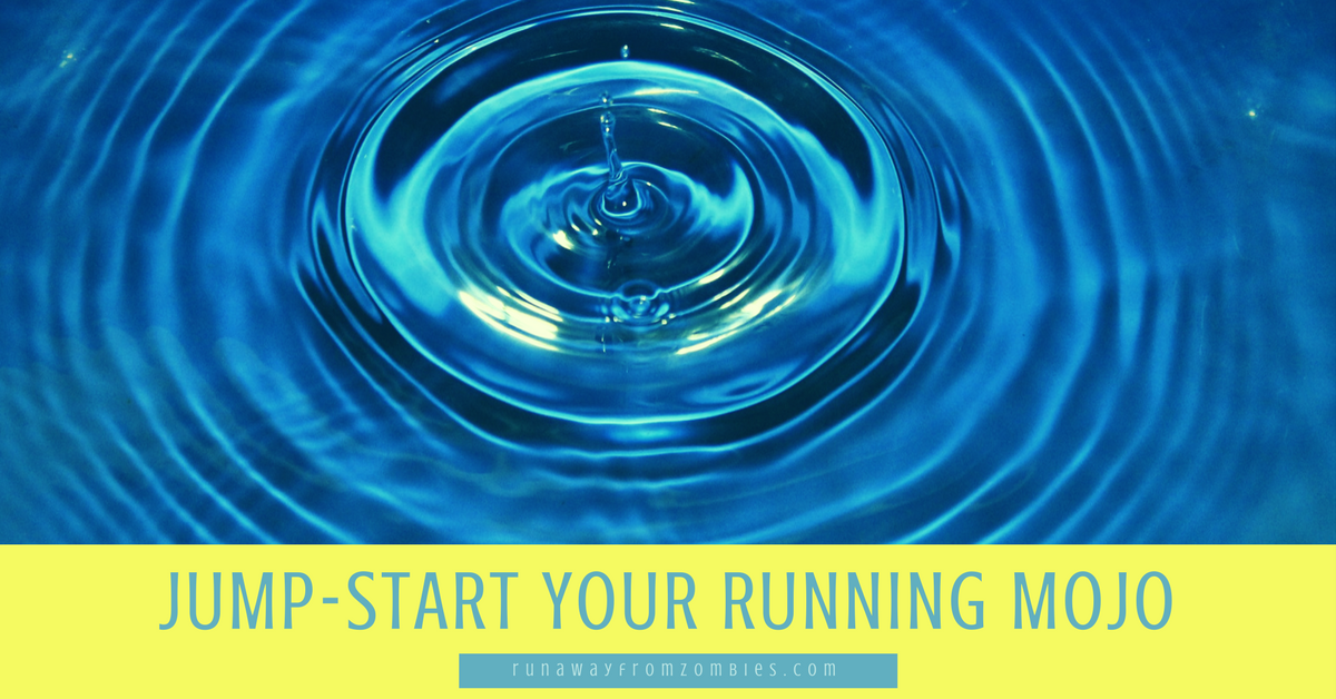 Jump-Start Running Mojo